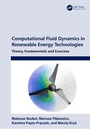 Buy Computational Fluid Dynamics in Renewable Energy Technologies
