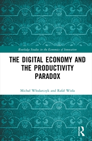 Buy The Digital Economy and the Productivity Paradox