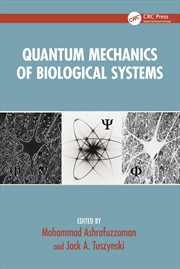 Buy Quantum Mechanics of Biological Systems