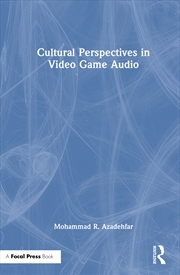 Buy Cultural Perspectives In Video Game Audio