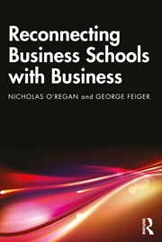 Buy Reconnecting Business Schools with Business