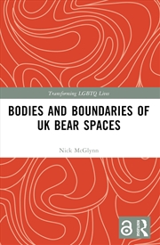 Buy Bodies and Boundaries of UK Bear Spaces
