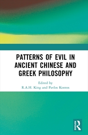 Buy Patterns Of Evil In Ancient Chinese And Greek Philosophy
