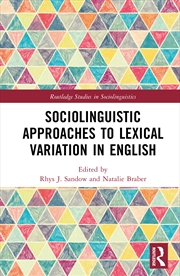 Buy Sociolinguistic Approaches to Lexical Variation in English
