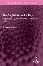 Buy The English Morality Play