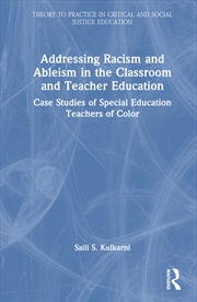 Buy Addressing Racism And Ableism In The Classroom And Teacher Education