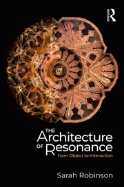 Buy The Architecture of Resonance