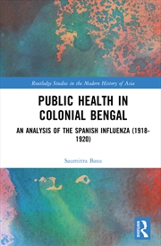 Buy Public Health In Colonial Bengal