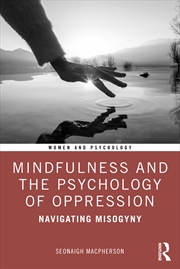 Buy Mindfulness And The Psychology Of Oppression
