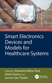Buy Smart Electronics Devices and Models for Healthcare Systems