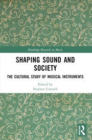 Buy Shaping Sound and Society