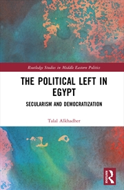 Buy The Political Left in Egypt
