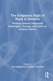 Buy The Indigenous Right Of Reply To Archives