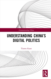 Buy Understanding China’S Digital Politics
