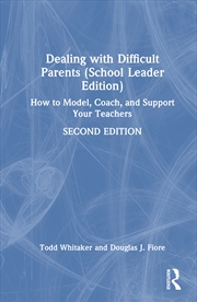 Buy Dealing with Difficult Parents (School Leader Edition)