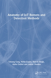 Buy Anatomy of IoT Botnets and Detection Methods