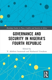 Buy Governance and Security in Nigeria's Fourth Republic