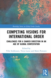 Buy Competing Visions for International Order