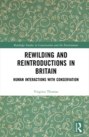 Buy Rewilding and Reintroductions in Britain