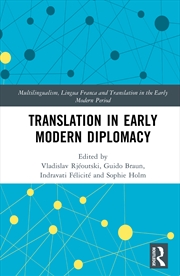 Buy Translation In Early Modern Diplomacy
