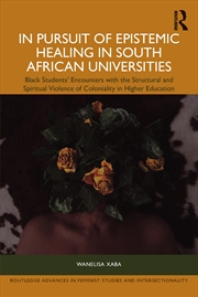 Buy In Pursuit Of Epistemic Healing In South African Universities