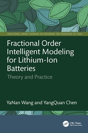 Buy Fractional Order Intelligent Modeling for Lithium-Ion Batteries
