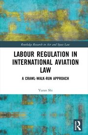 Buy Labour Regulation in International Aviation Law