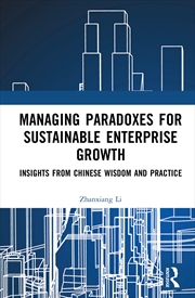 Buy Managing Paradoxes For Sustainable Enterprise Growth