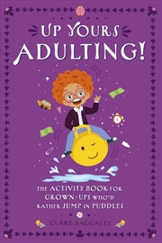 Buy Up Yours Adulting!