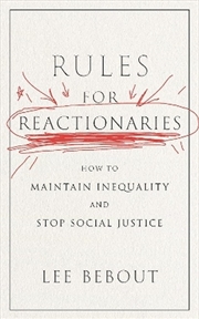 Buy Rules For Reactionaries
