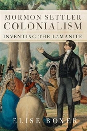 Buy Mormon Settler Colonialism Volume 25