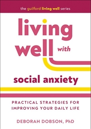 Buy Living Well with Social Anxiety