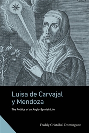 Buy Luisa de Carvajal y Mendoza