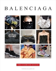 Buy Balenciaga: The Fashion Icons
