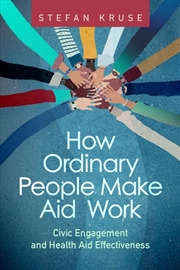 Buy How Ordinary People Make Aid Work