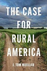 Buy The Case For Rural America