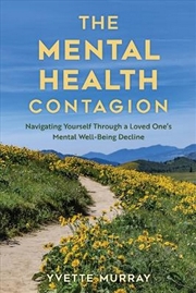 Buy The Mental Health Contagion