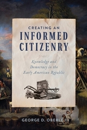 Buy Creating an Informed Citizenry