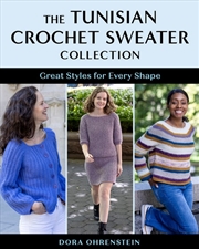Buy The Tunisian Crochet Sweater Collection