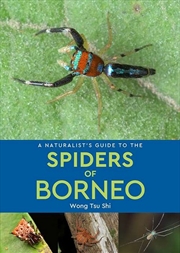 Buy A Naturalist's Guide to the Spiders of Borneo