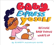 Buy Baby, Express Yoself