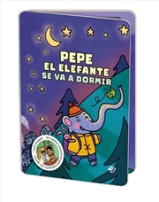 Buy Pepe el elefante se va a dormir / Peter the Elephant Goes to Sleep