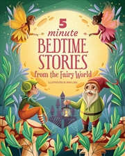 Buy 5 Minute Bedtime Stories from the Fairy World
