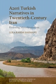 Buy Azeri Turkish Narratives in Twentieth-Century Iran