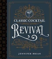 Buy Classic Cocktail Revival