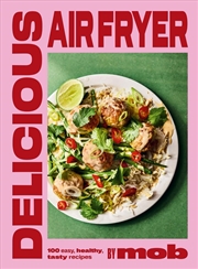 Buy Delicious Air Fryer by Mob