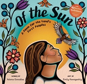 Buy Of The Sun: A Poem For The Land's First Peoples