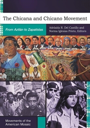 Buy The Chicana and Chicano Movement: From Aztlan to Zapatistas