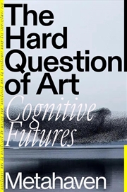 Buy The Hard Problem of Art: Cognitive Futures
