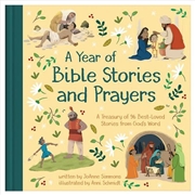 Buy Year of Bible Stories and Prayers: A Treasury of 96 Best-Loved Stories from God's Word